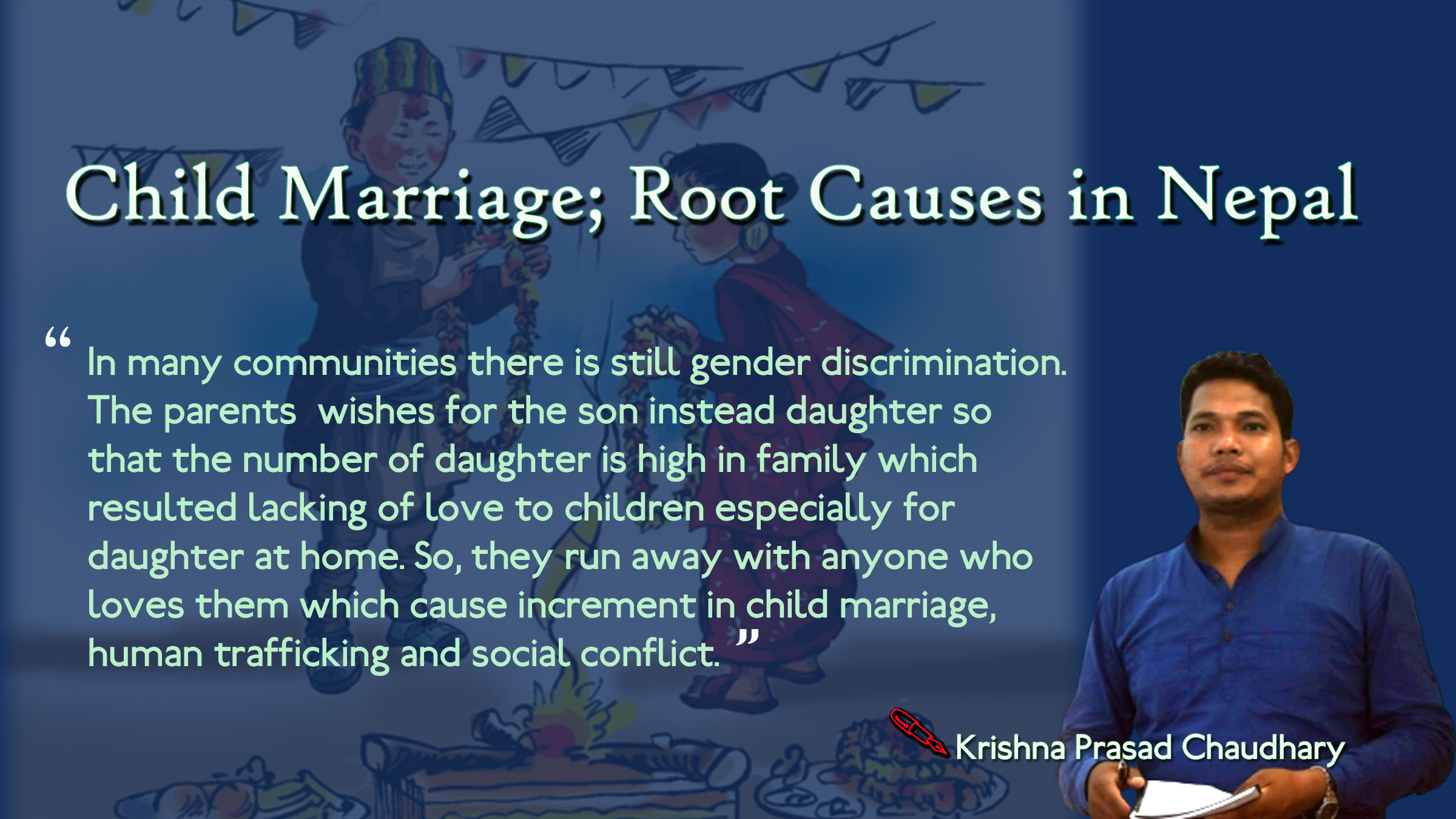 Child Marriage; Root Causes in Nepal